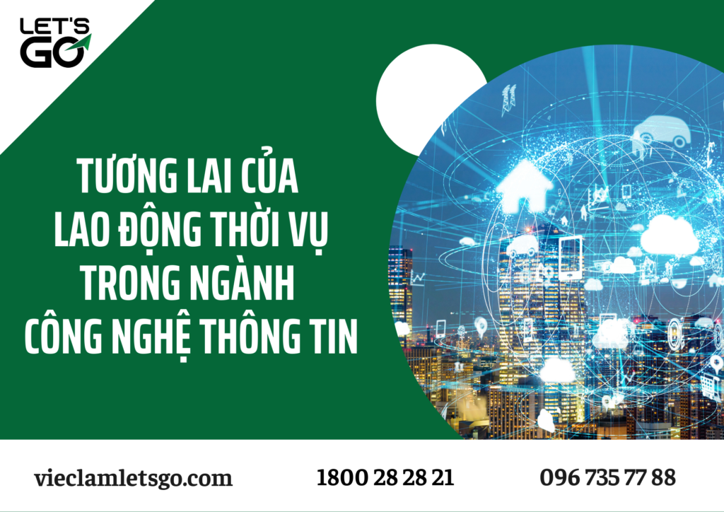tương lai của lao động thời vụ trong ngành công nghệ thông tin
