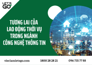 tương lai của lao động thời vụ trong ngành công nghệ thông tin