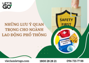Những lưu ý quan trọng cho ngành lao động phổ thông 2025