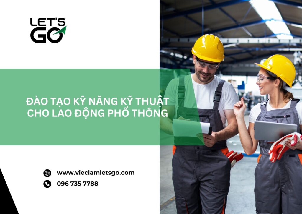 Đào tạo kỹ năng kỹ thuật cho lao động phổ thông