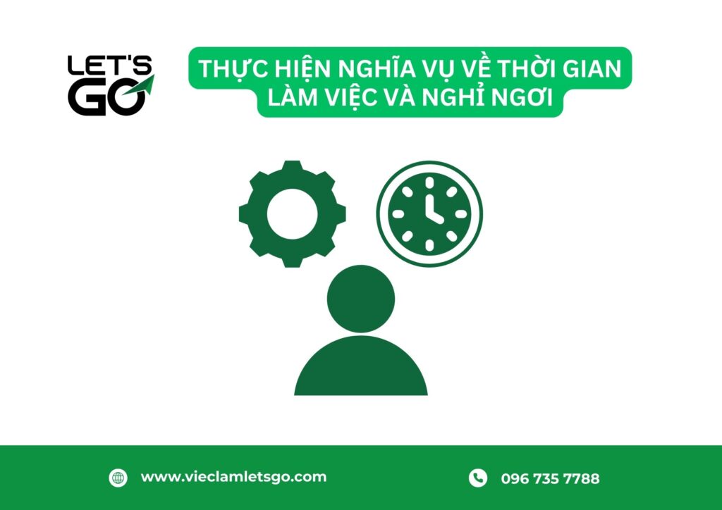 Thực hiện nghĩa vụ về thời gian làm việc và nghỉ ngơi