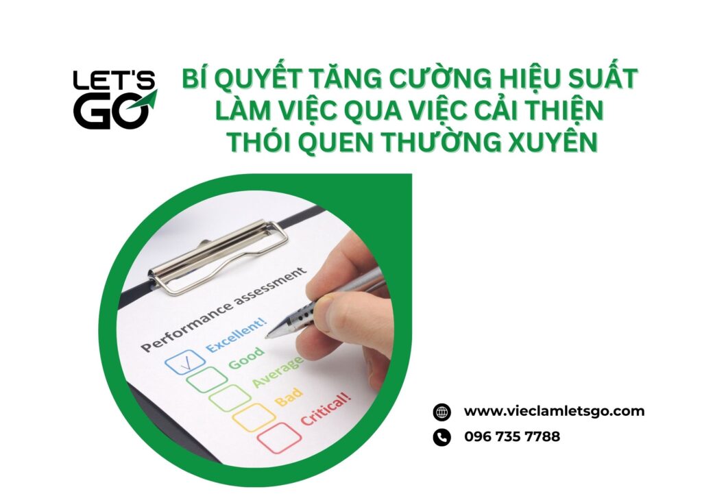 Bí quyết tăng cường hiệu suất làm việc qua việc cải thiện thói quen thường xuyên
