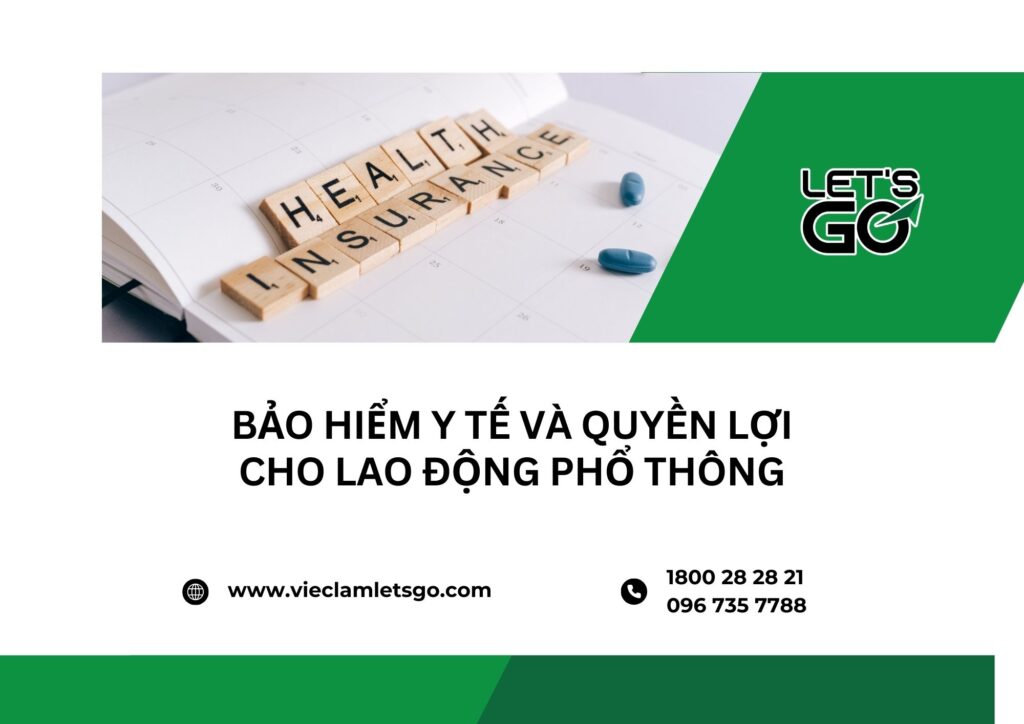 Bảo hiểm y tế và quyền lợi cho lao động phổ thông