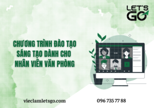 Chương trình đào tạo sáng tạo dành cho nhân viên văn phòng