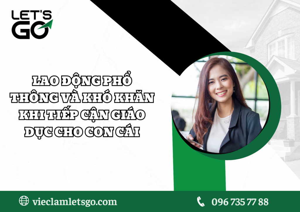 Lao động phổ thông và khó khăn khi tiếp cận giáo dục cho con cái