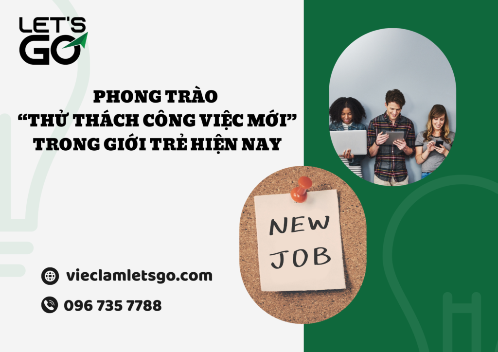 Phong trào “thử thách công việc mới” trong giới trẻ hiện nay