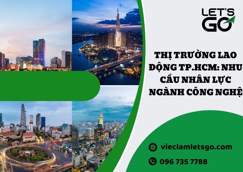Thị trường lao động TP.HCM_ Nhu cầu nhân lực ngành công nghệ