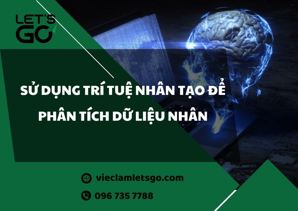 Sử dụng trí tuệ nhân tạo để phân tích dữ liệu nhân