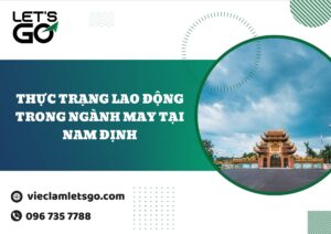 Thực trạng lao động trong ngành may tại Nam Định