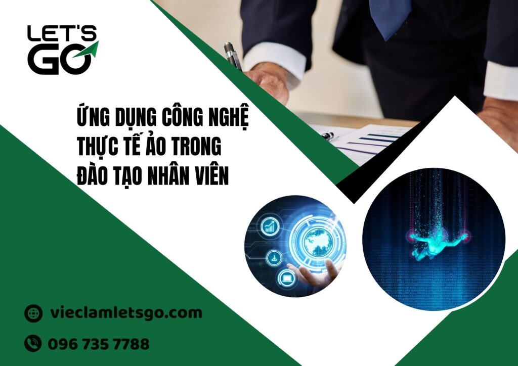 Ứng dụng công nghệ thực tế ảo trong đào tạo nhân viên