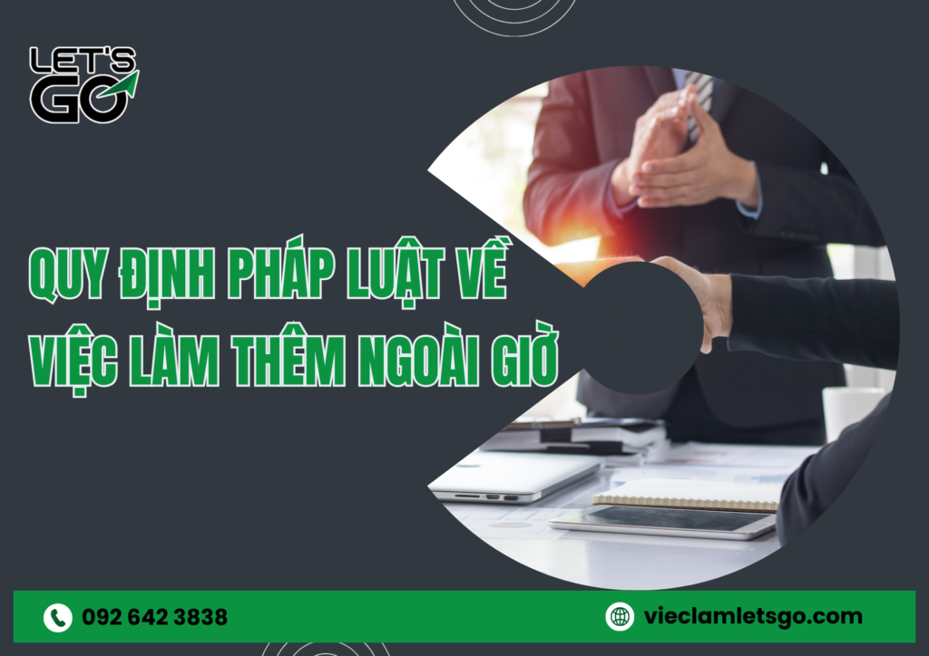 Quy định pháp luật về việc làm thêm ngoài giờ