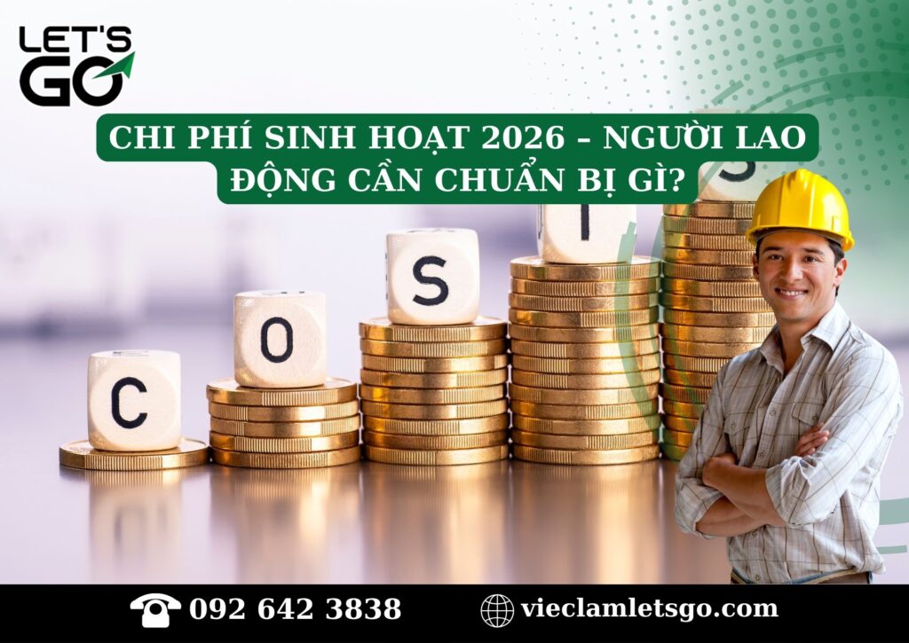 Chi phí sinh hoạt 2026 – người lao động cần chuẩn bị gì?