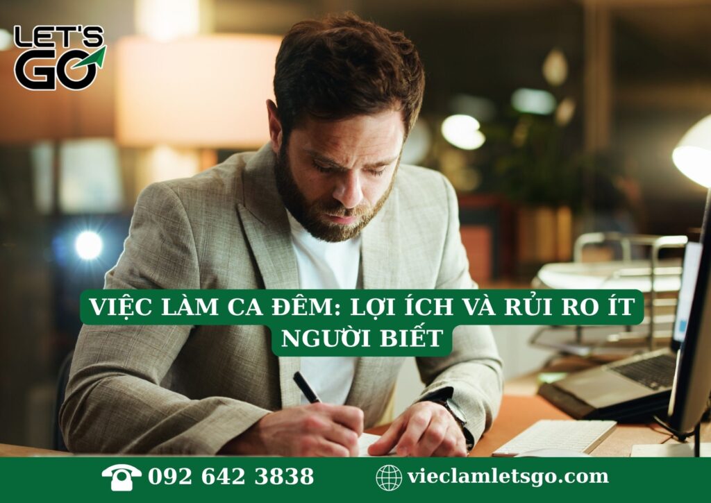 Việc làm ca đêm: Lợi ích và rủi ro ít người biết