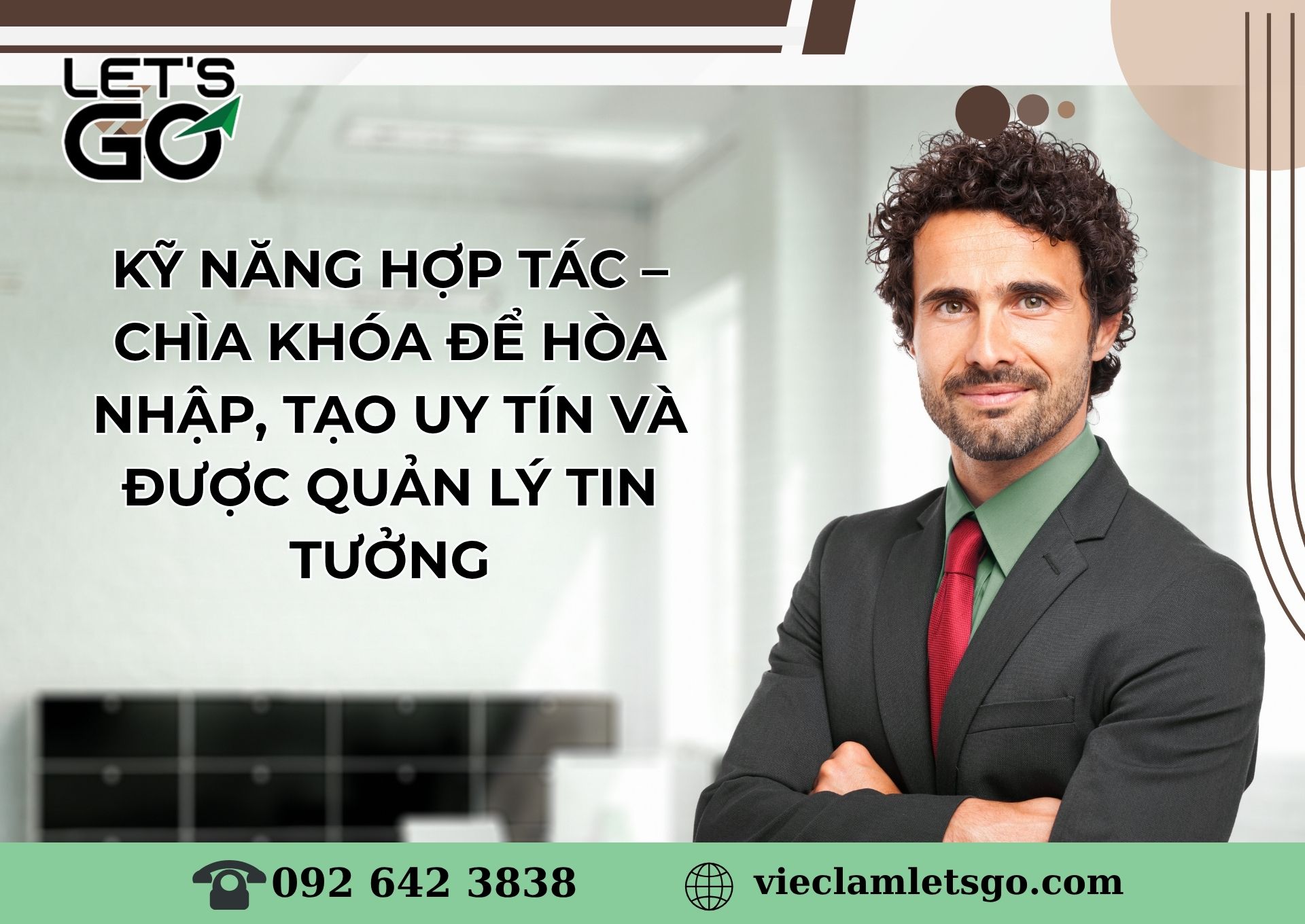 Kỹ năng hợp tác – chìa khóa để hòa nhập, tạo uy tín và được quản lý tin tưởng