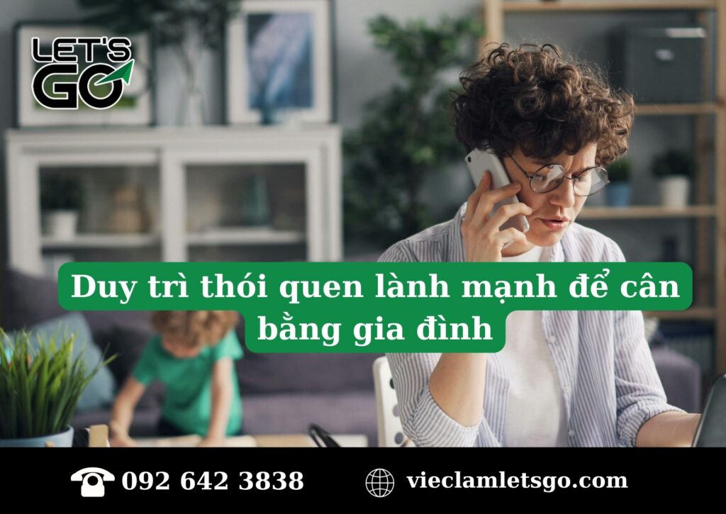 Duy trì thói quen lành mạnh để cân bằng gia đình