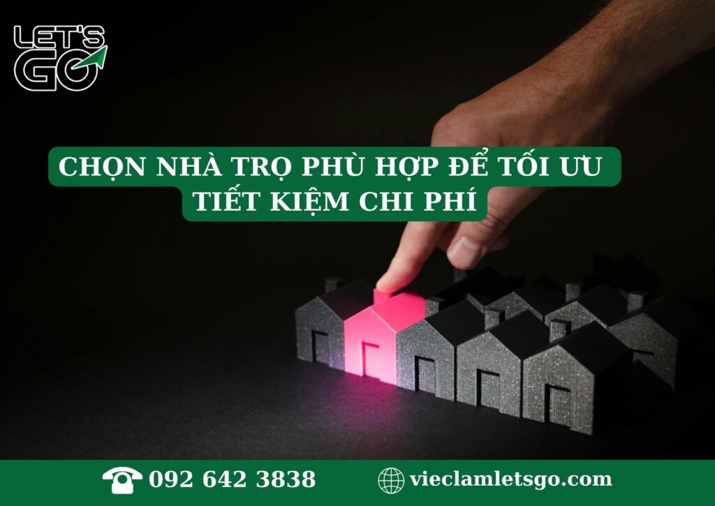 Chọn nhà trọ phù hợp để tối ưu tiết kiệm chi phí