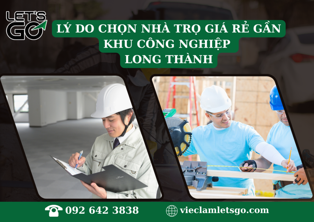 Lý do chọn nhà trọ giá rẻ gần khu công nghiệp Long Thành