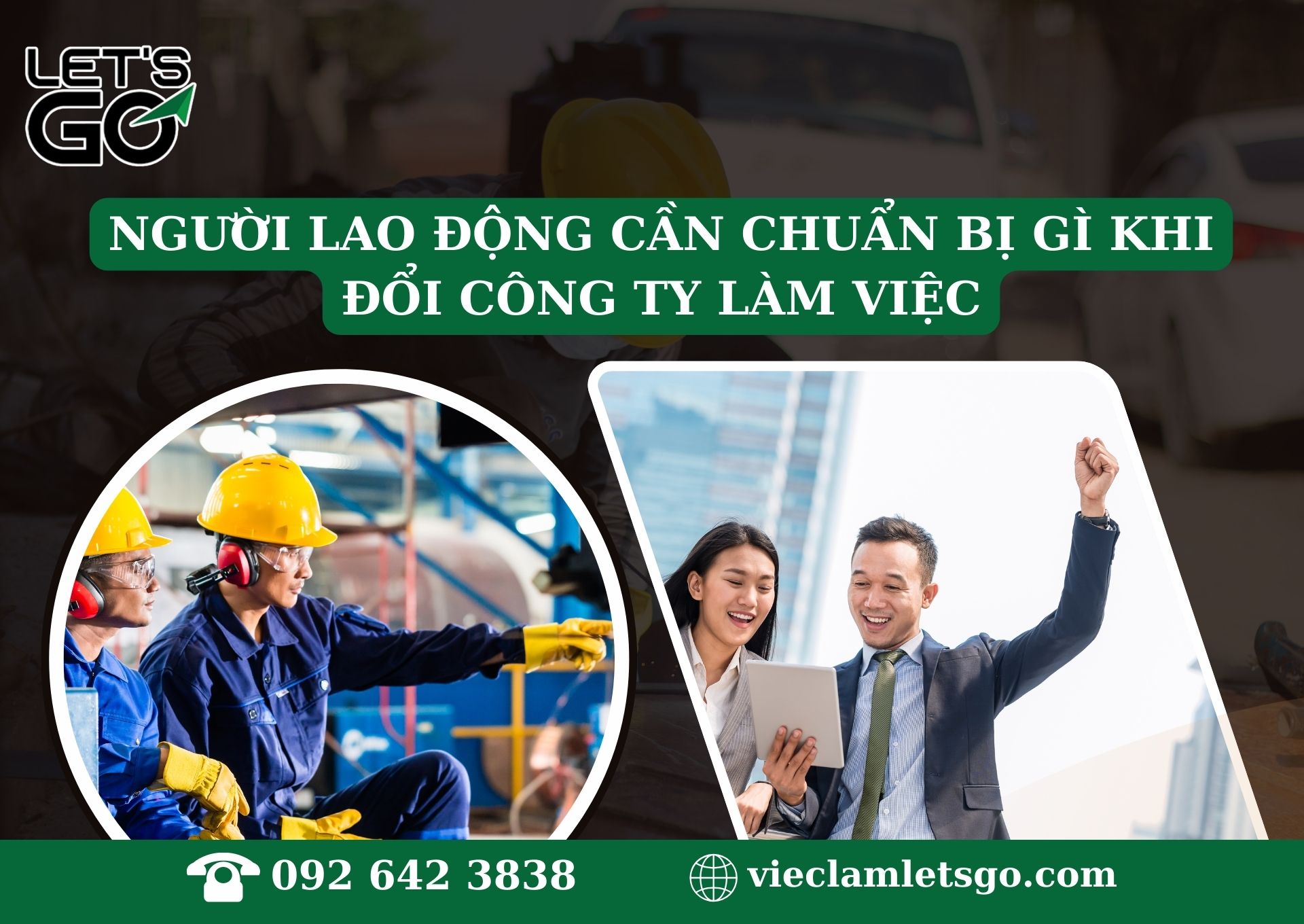 Người lao động cần chuẩn bị gì khi đổi công ty làm việc