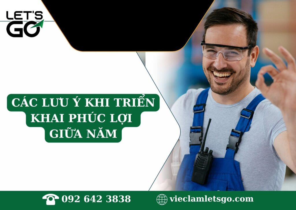 Các lưu ý khi triển khai phúc lợi giữa năm