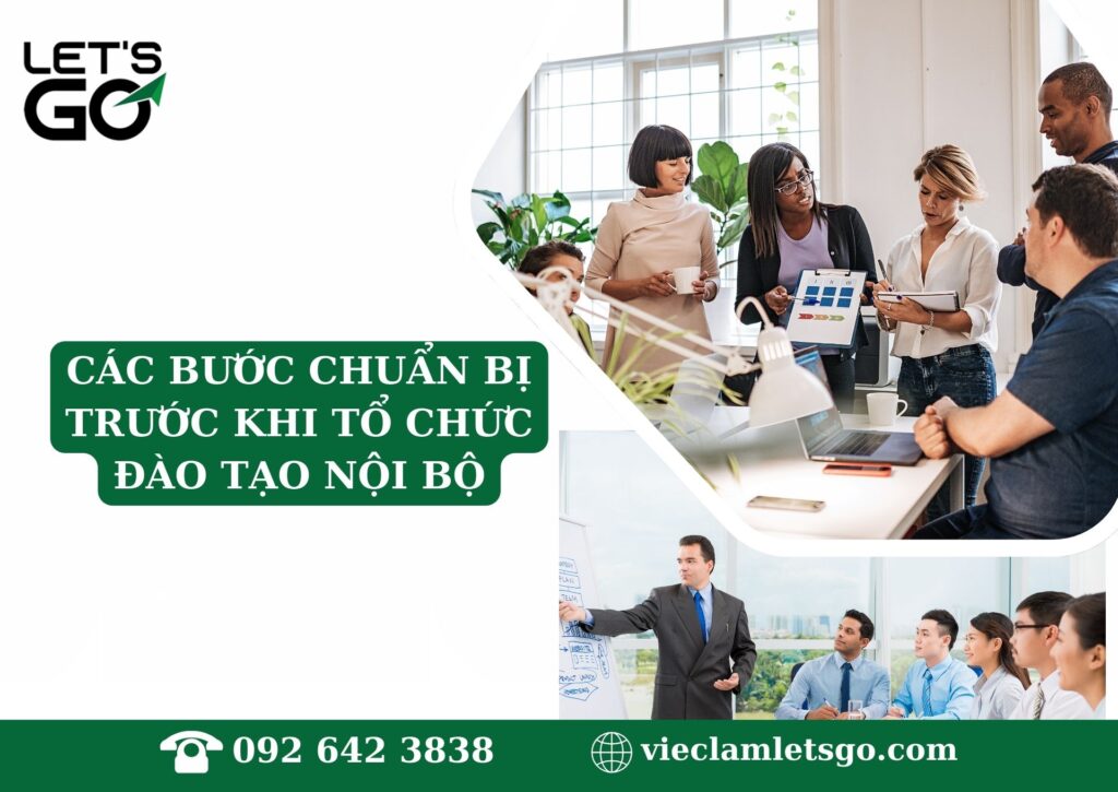 Các bước chuẩn bị trước khi tổ chức đào tạo nội bộ