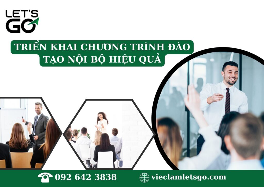 Triển khai chương trình đào tạo nội bộ hiệu quả