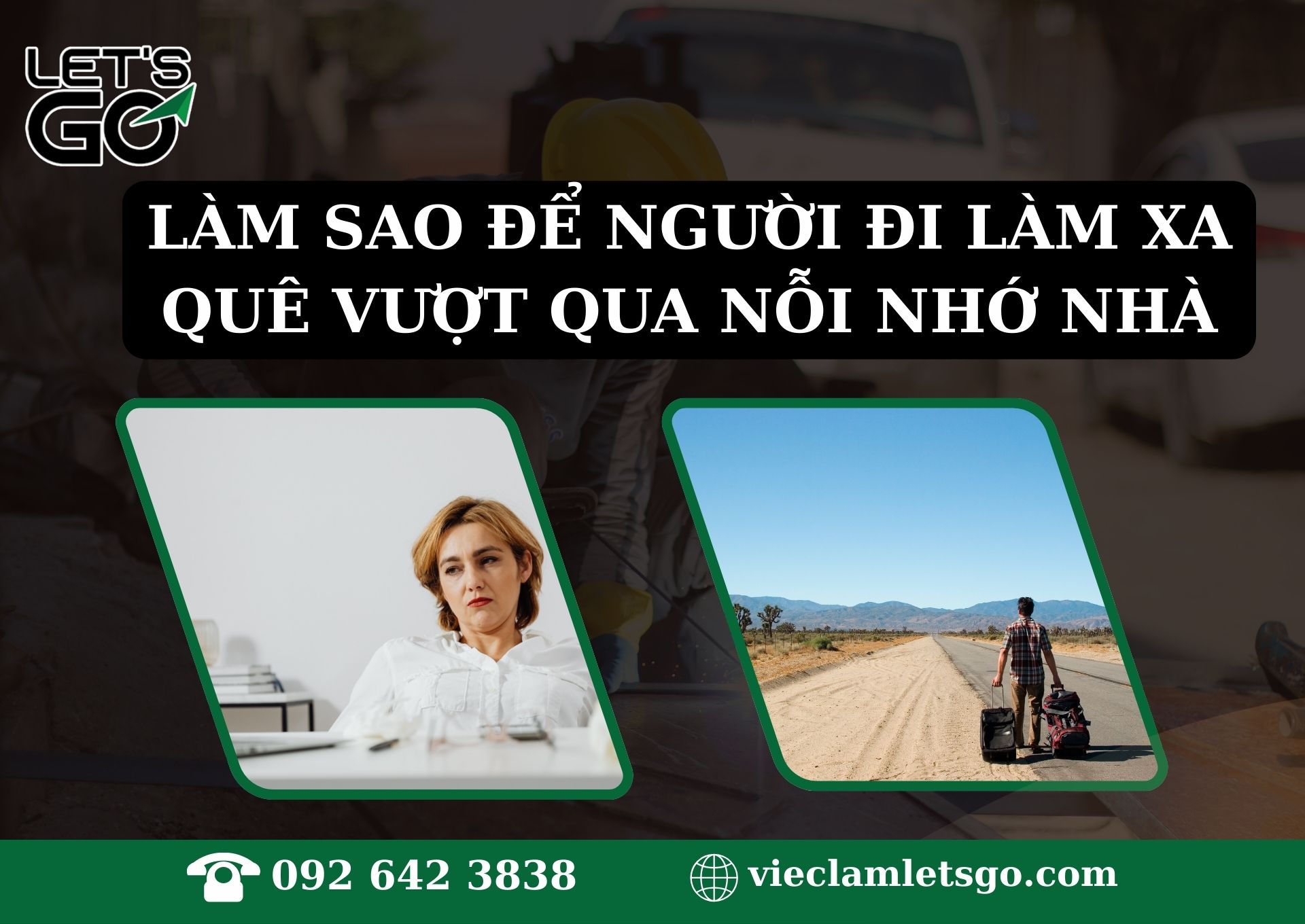Làm sao để người đi làm xa quê vượt qua nỗi nhớ nhà
