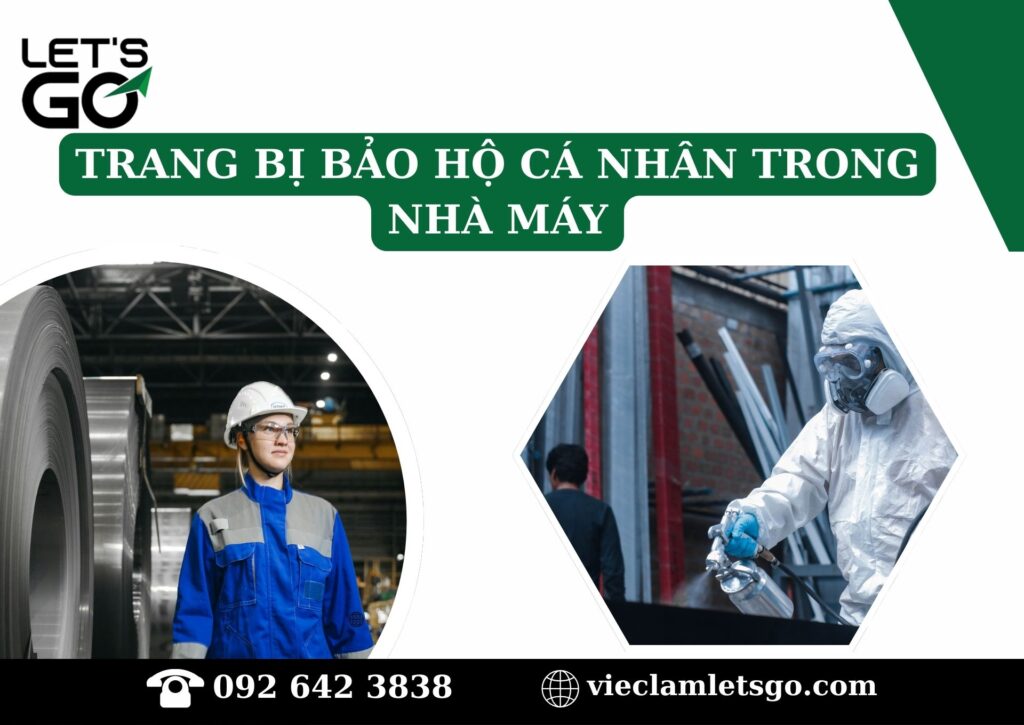Trang bị bảo hộ cá nhân trong nhà máy