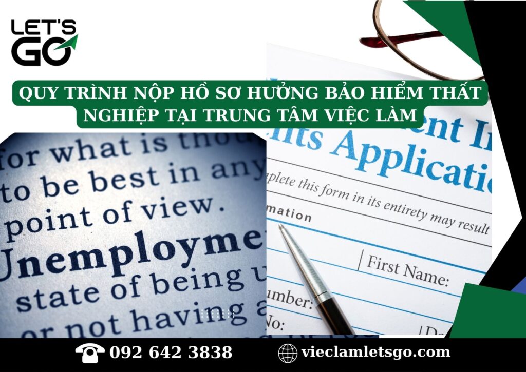 Quy trình nộp hồ sơ hưởng bảo hiểm thất nghiệp tại trung tâm việc làm