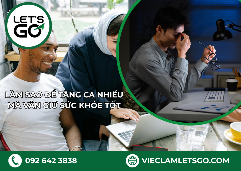 Tăng ca giữ sức khẻo tốt