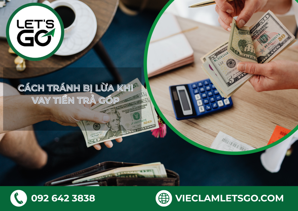 Cách tránh bị lừa khi vay tiền trả góp