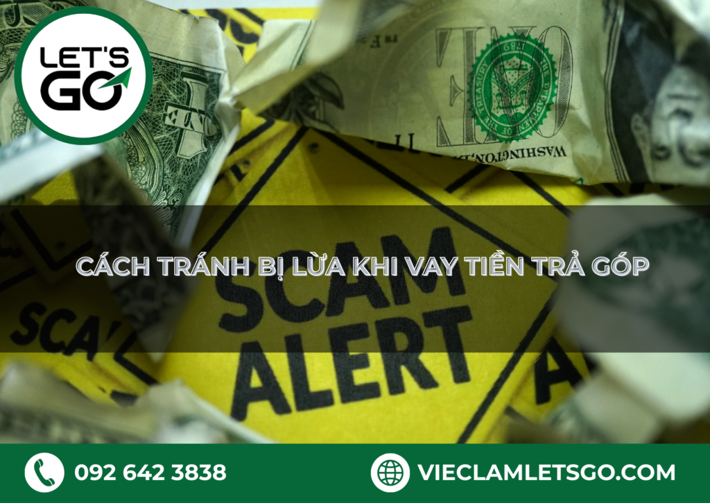 Cách tránh bị lừa khi vay tiền trả góp