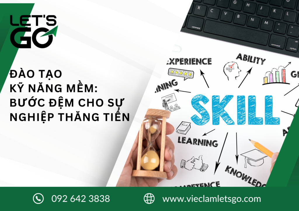 Đào tạo kỹ năng mềm: Bước đệm cho sự nghiệp thăng tiến
