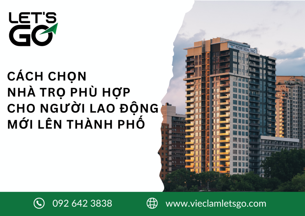 Cách chọn nhà trọ phù hợp cho người lao động mới lên thành phố