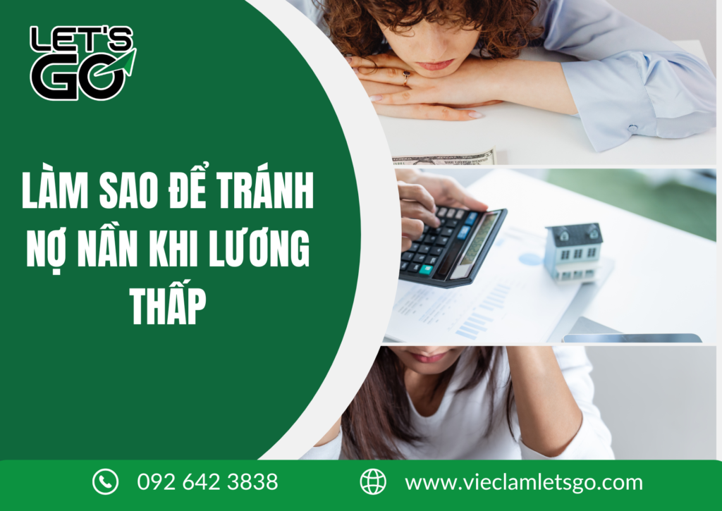 LÀM SAO ĐỂ TRÁNH NỢ NẦN KHI LƯƠNG THẤP