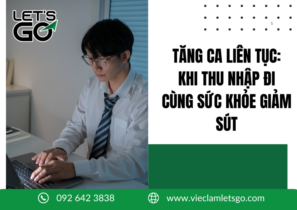 TĂNG CA LIÊN TỤC: KHI THU NHẬP ĐI CÙNG SỨC KHỎE GIẢM SÚT 2026