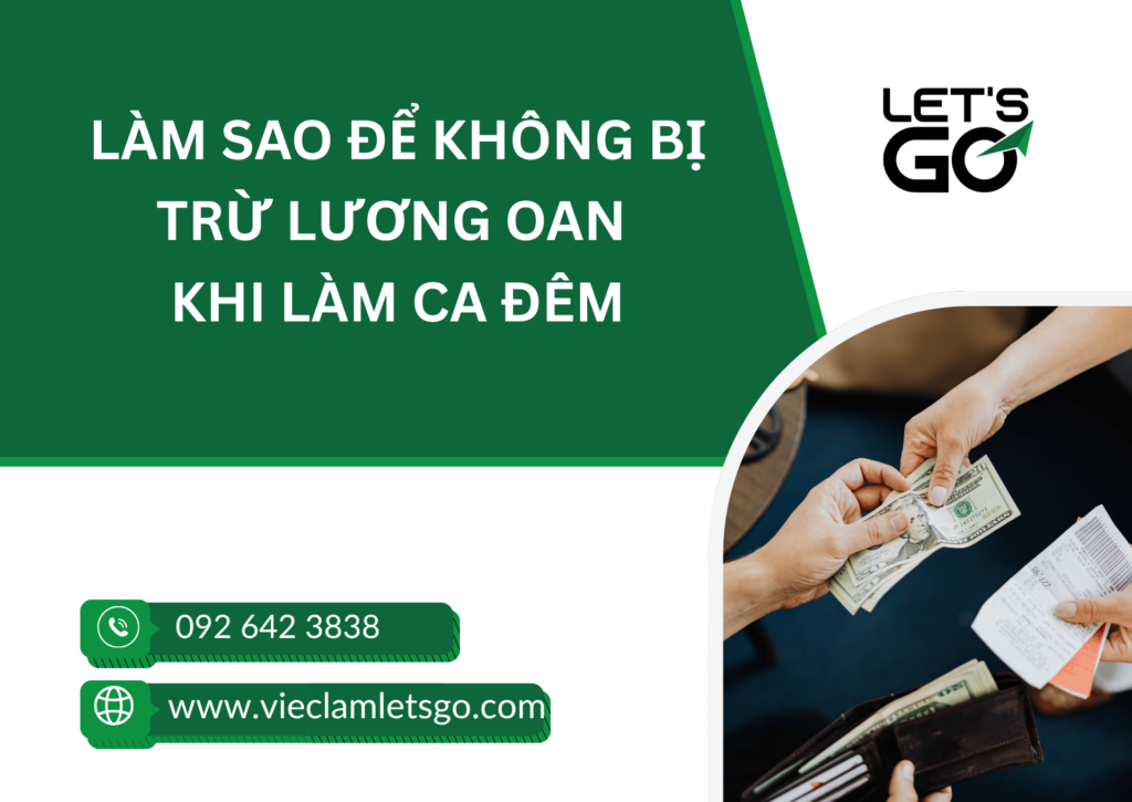 Làm sao để không bị trừ lương oan khi làm ca đêm