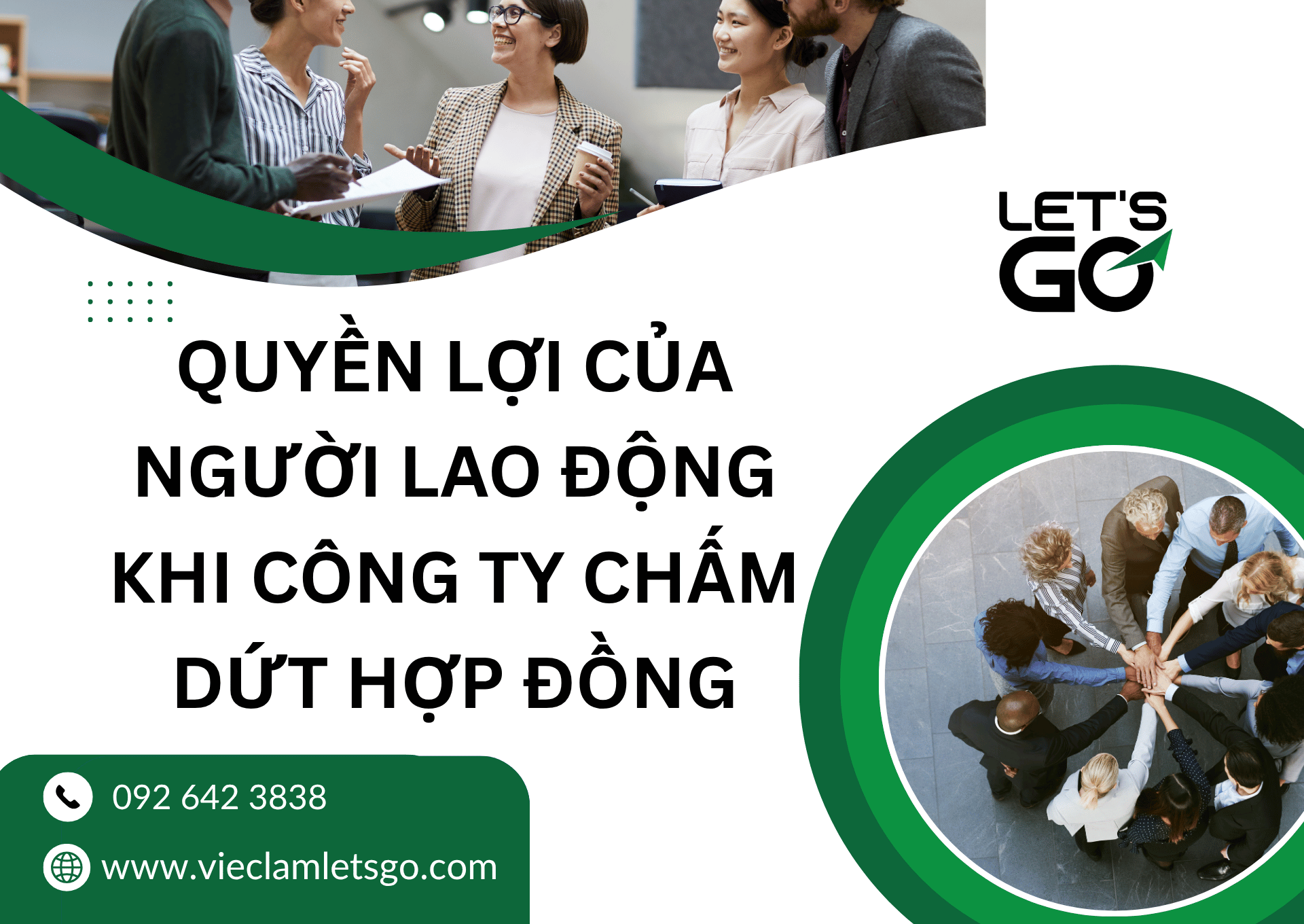 Quyền lợi của người lao động khi công ty chấm dứt hợp đồng
