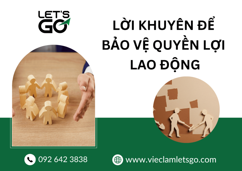 Lời khuyên để bảo vệ quyền lợi
lao động