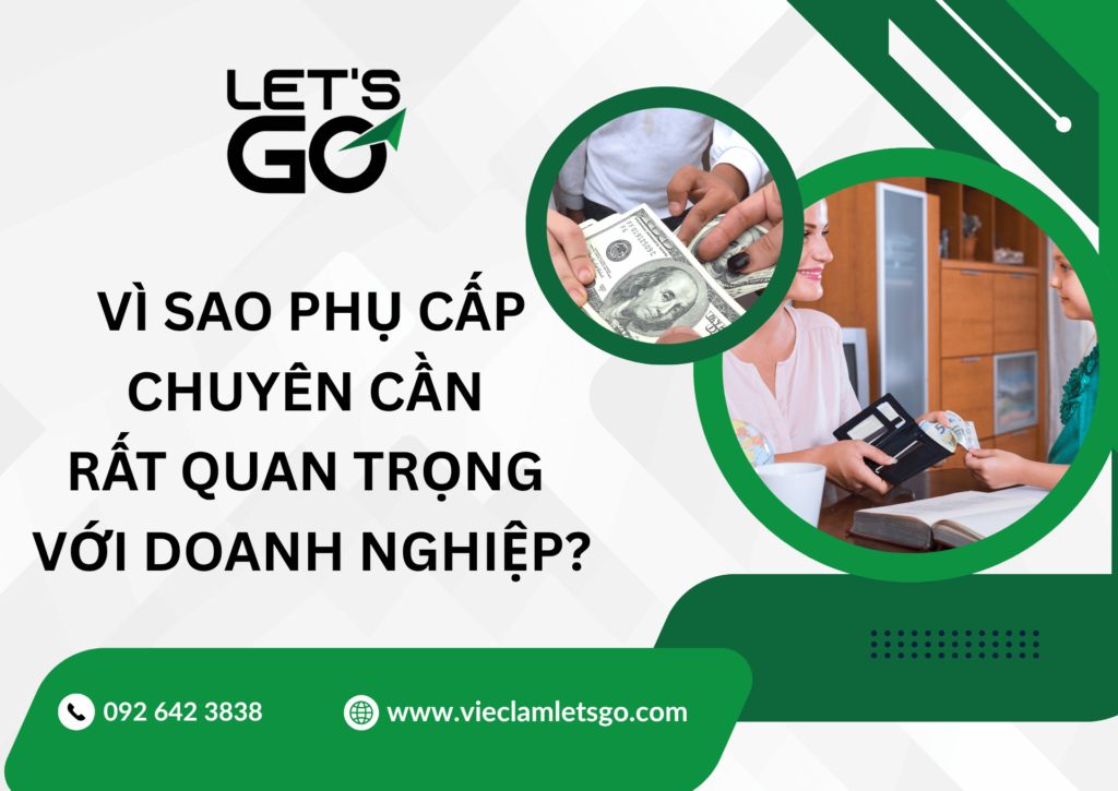Vì sao phụ cấp chuyên cần rất quan trọng với doanh nghiệp?