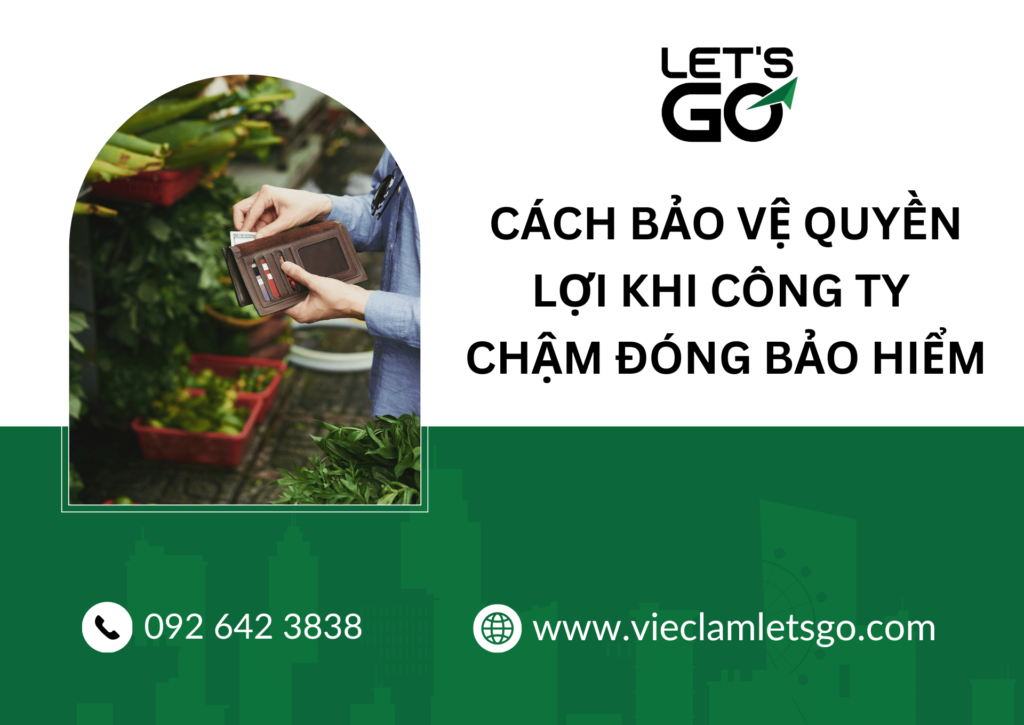 Cách bảo vệ quyền lợi khi công ty chậm đóng bảo hiểm
