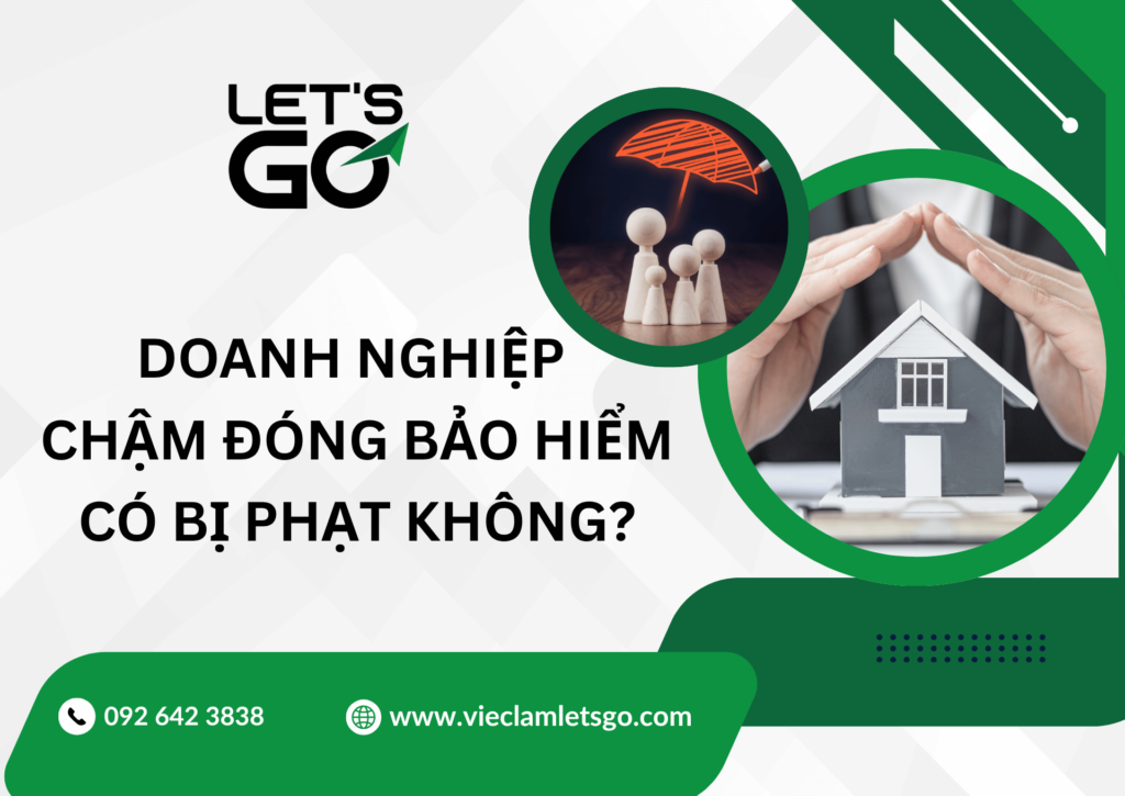 Doanh nghiệp chậm đóng bảo hiểm có bị phạt không?