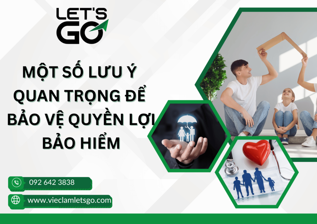 Một số lưu ý quan trọng để bảo vệ quyền lợi bảo hiểm