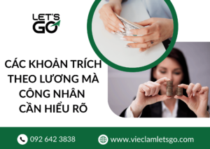 Các khoản trích theo lương mà công nhân cần hiểu rõ