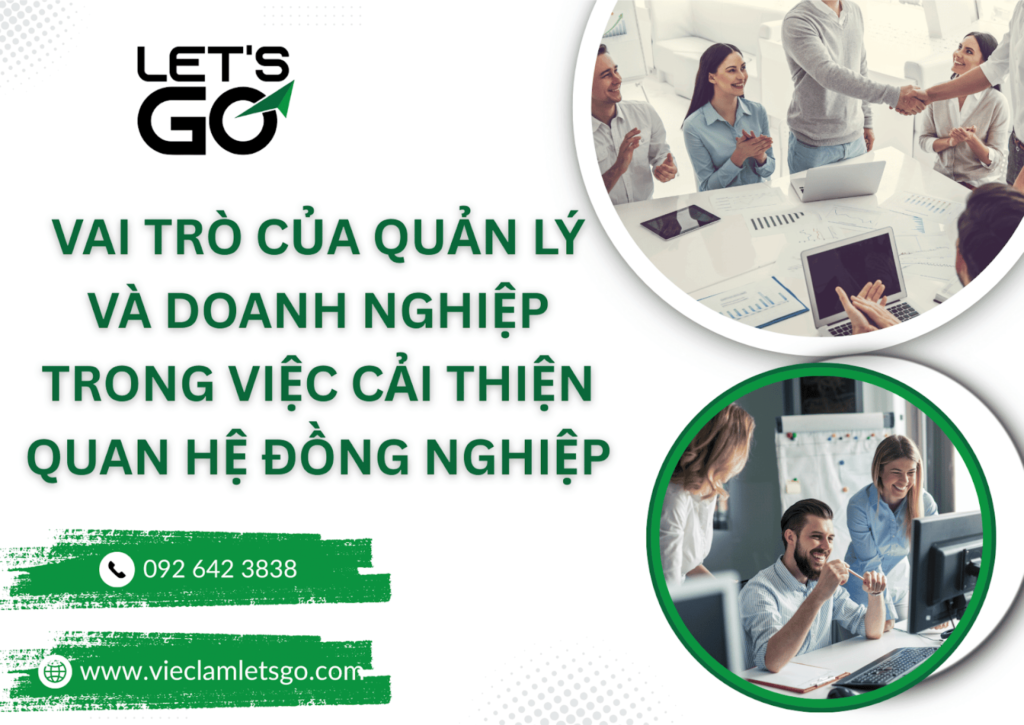 Vai trò của quản lý và doanh nghiệp trong việc cải thiện quan hệ đồng nghiệp
