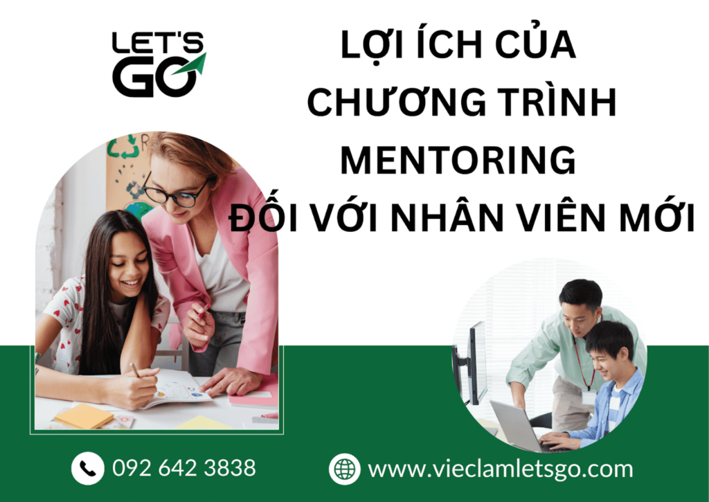 Lợi ích của chương trình mentoring đối với nhân viên mới