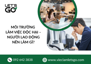 Môi trường làm việc độc hại - người lao động nên làm gì?