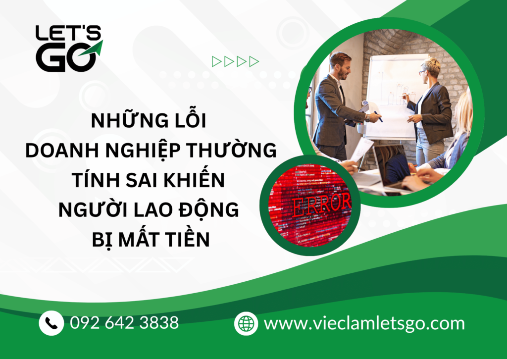 Những lỗi doanh nghiệp thường tính sai khiến người lao động bị mất tiền