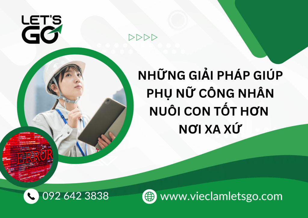 Những giải pháp giúp phụ nữ công nhân nuôi con tốt hơn nơi xa xứ