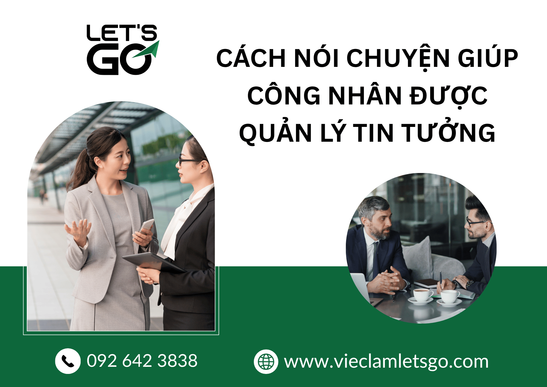 Cách giao tiếp công việc giúp công nhân được quản lý tin tưởng