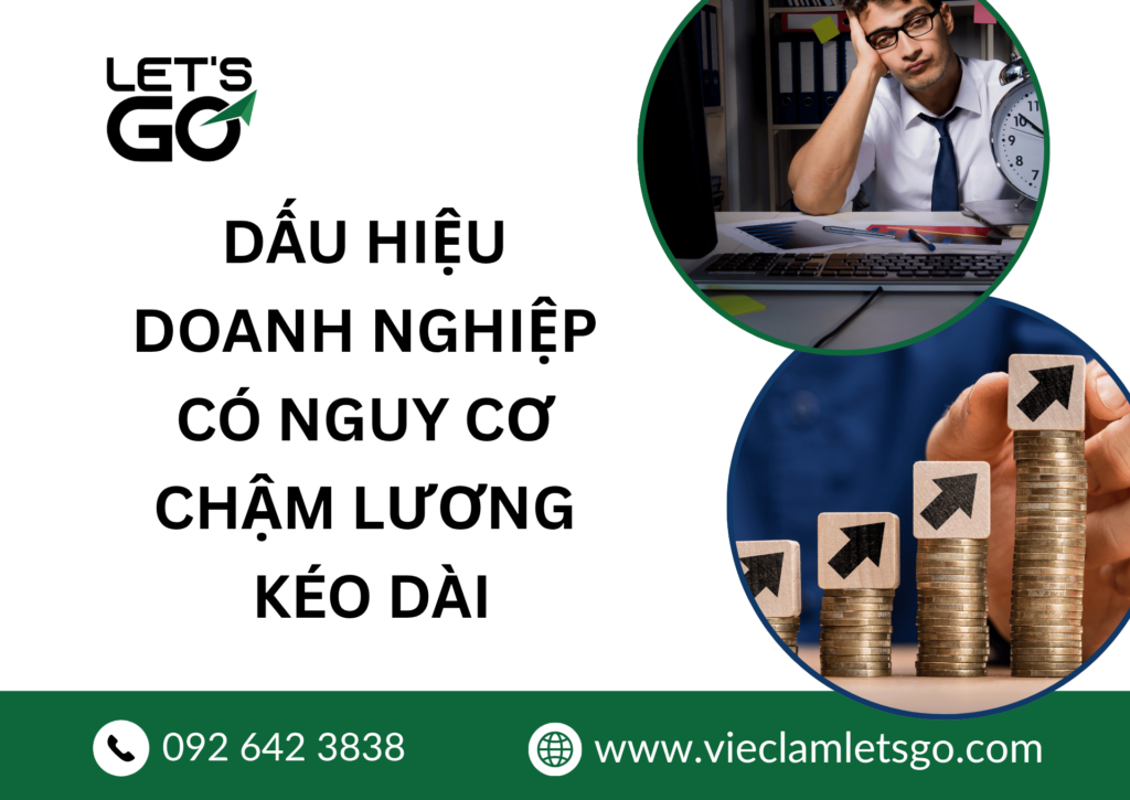 Dấu hiệu doanh nghiệp có nguy cơ chậm lương kéo dài